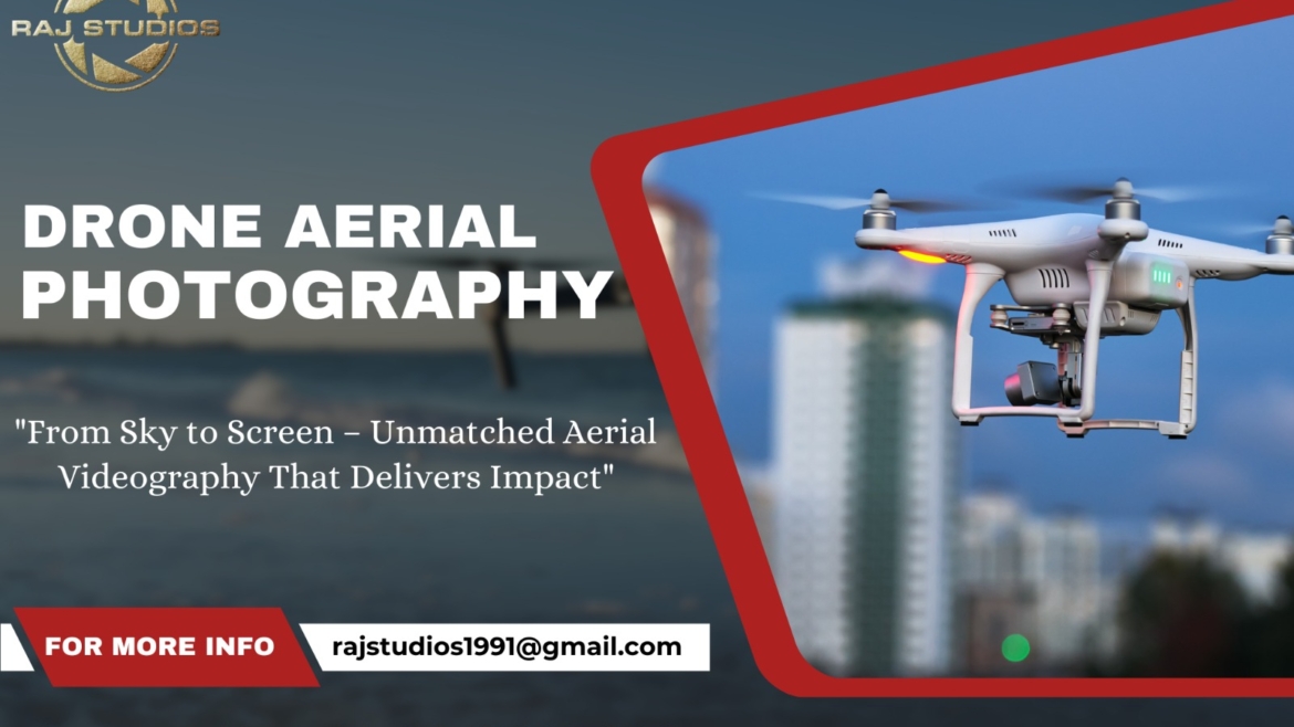 Drone Aerial Videography